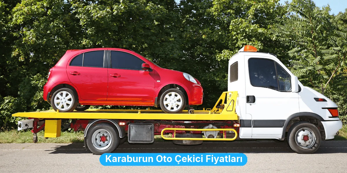 Karaburun Oto Çekici Fiyatları