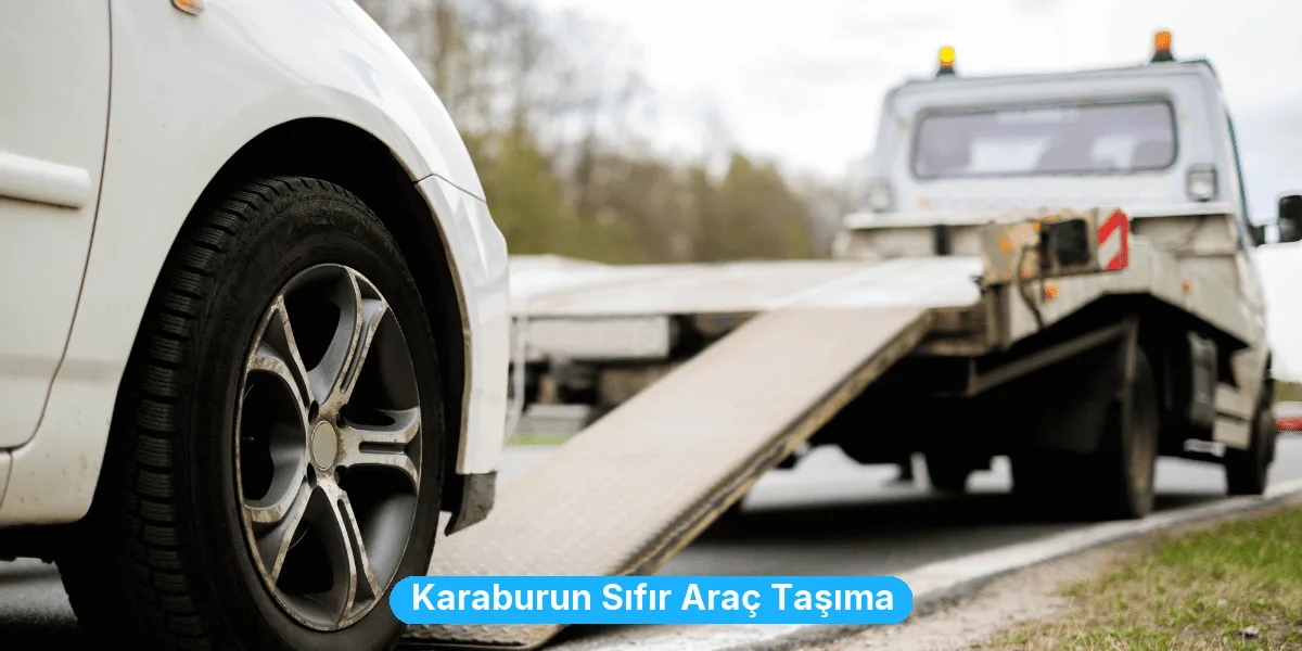 Karaburun Sıfır Araç Taşıma